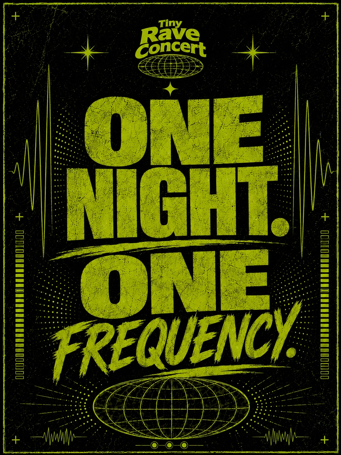 One Night. One Frequency.